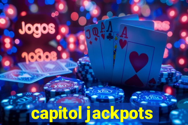 capitol jackpots