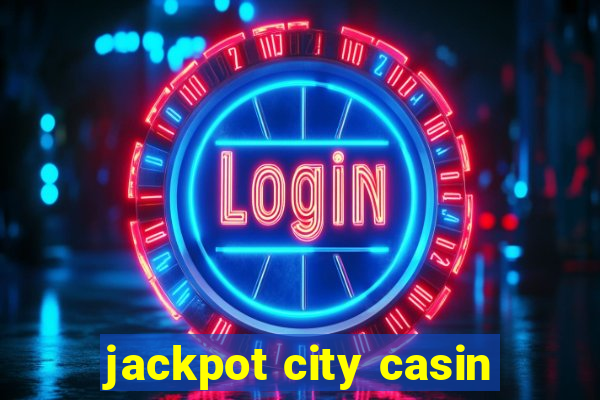 jackpot city casin