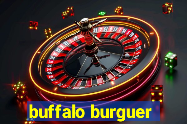 buffalo burguer