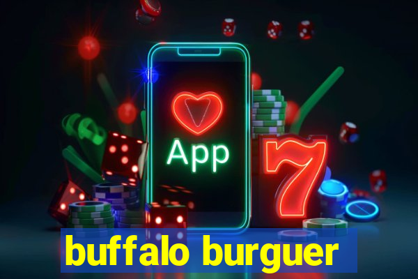 buffalo burguer