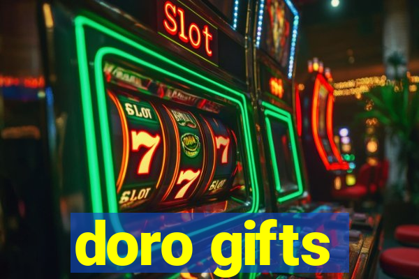 doro gifts