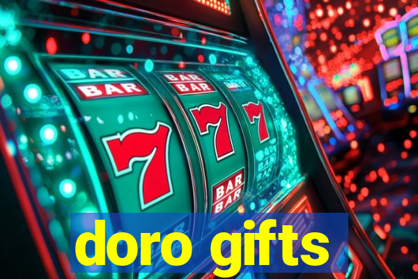 doro gifts