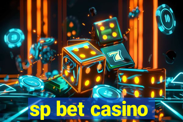 sp bet casino