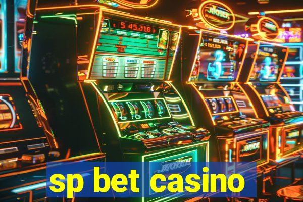 sp bet casino