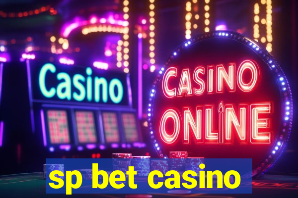 sp bet casino