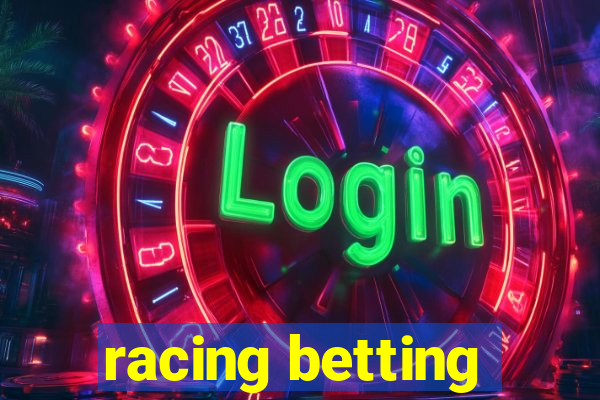 racing betting