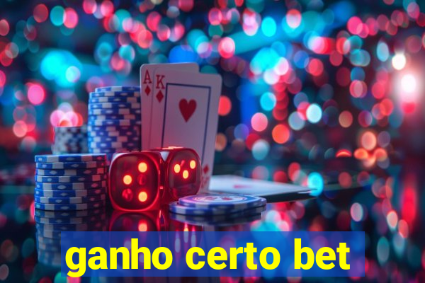 ganho certo bet