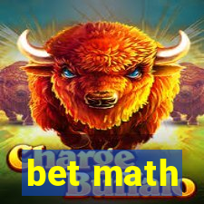 bet math