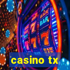 casino tx