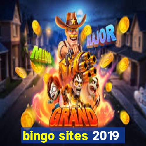 bingo sites 2019