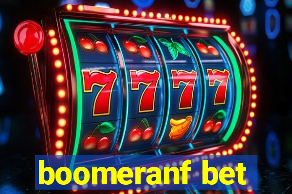 boomeranf bet