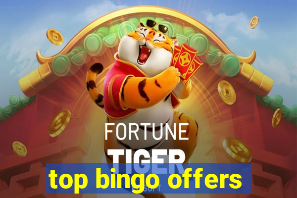 top bingo offers