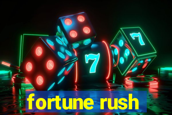 fortune rush