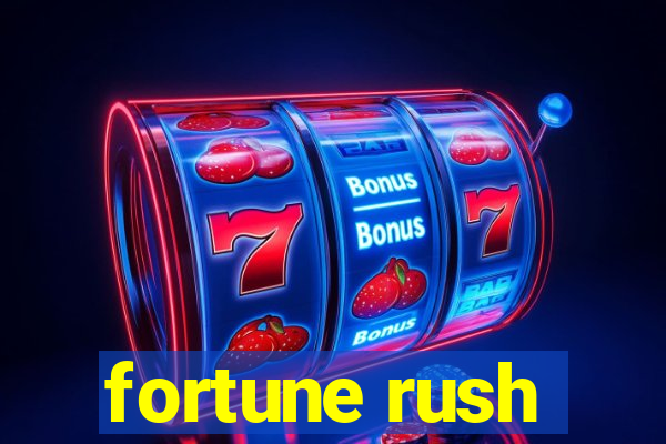 fortune rush