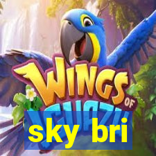 sky bri