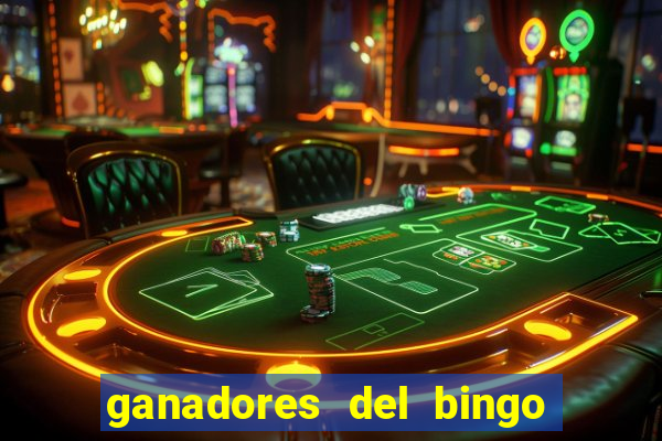 ganadores del bingo de la liga