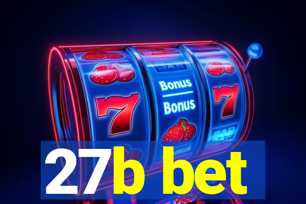 27b bet