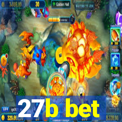 27b bet