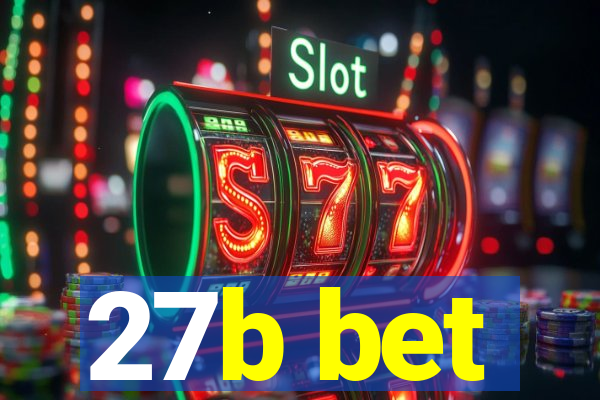 27b bet