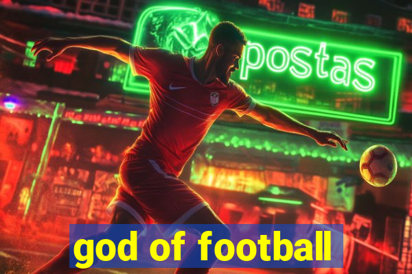 god of football