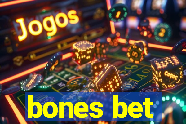 bones bet