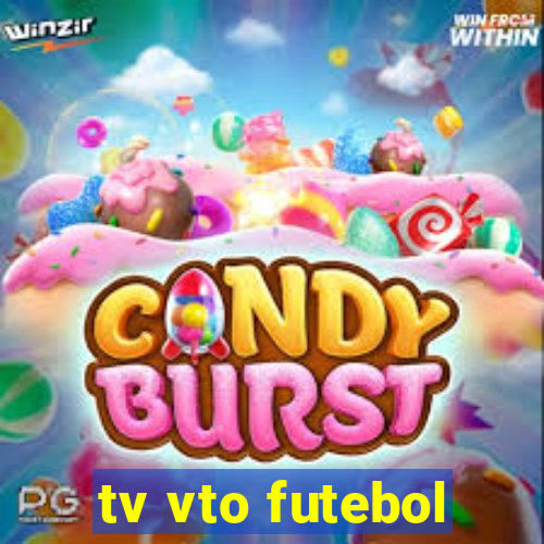 tv vto futebol