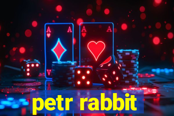 petr rabbit