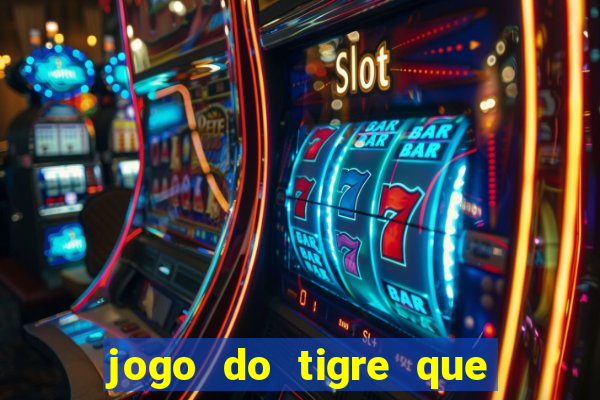 jogo do tigre que paga na hora