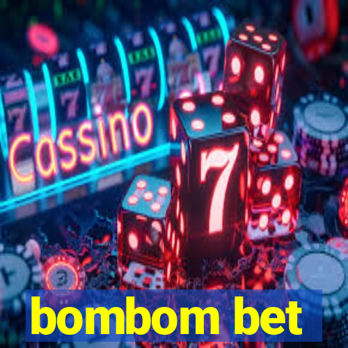 bombom bet