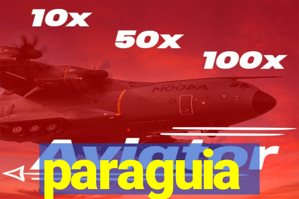 paraguia