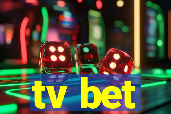 tv bet