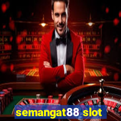 semangat88 slot