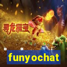 funyochat