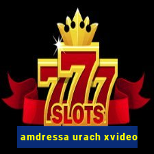 amdressa urach xvideo