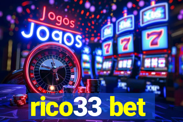 rico33 bet