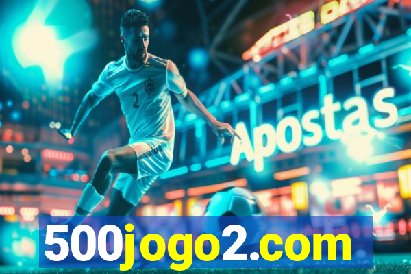 500jogo2.com