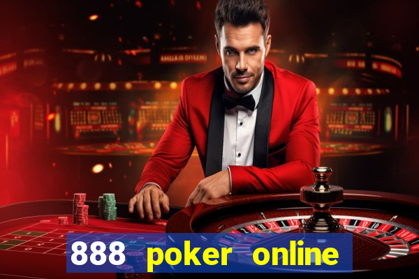 888 poker online real money