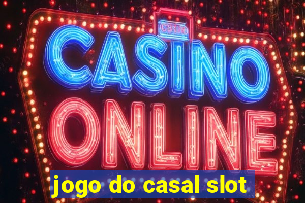 jogo do casal slot