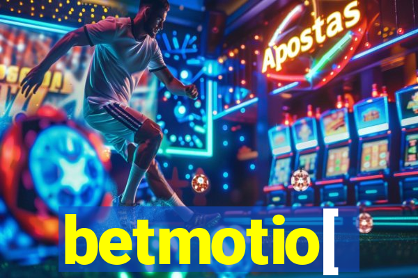 betmotio[