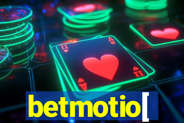 betmotio[