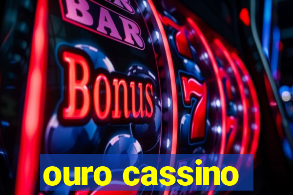 ouro cassino