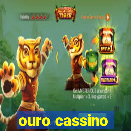 ouro cassino