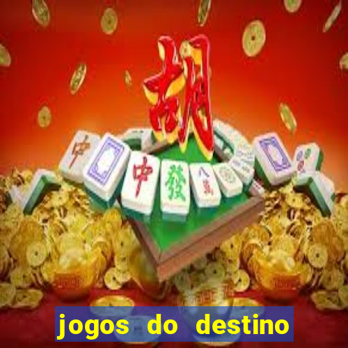 jogos do destino onde assistir