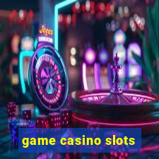 game casino slots