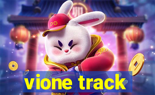 vione track