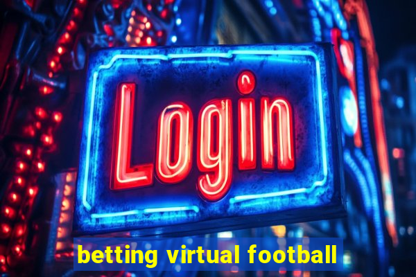 betting virtual football