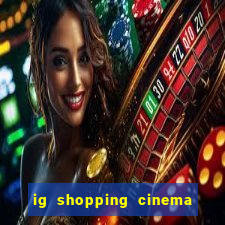 ig shopping cinema porto velho