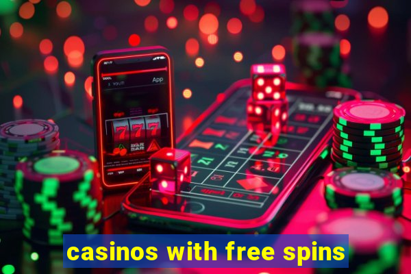 casinos with free spins