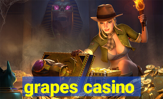 grapes casino