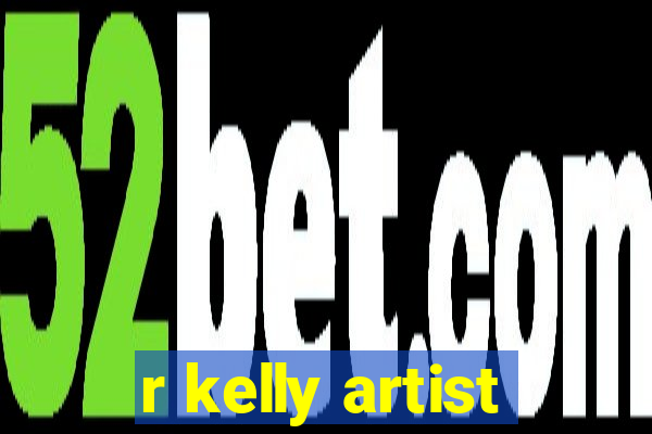 r kelly artist